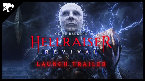 The official Launch Trailer cover for Clive Barker's Hellraiser: Revival showing Pinhead beside the trailer title.